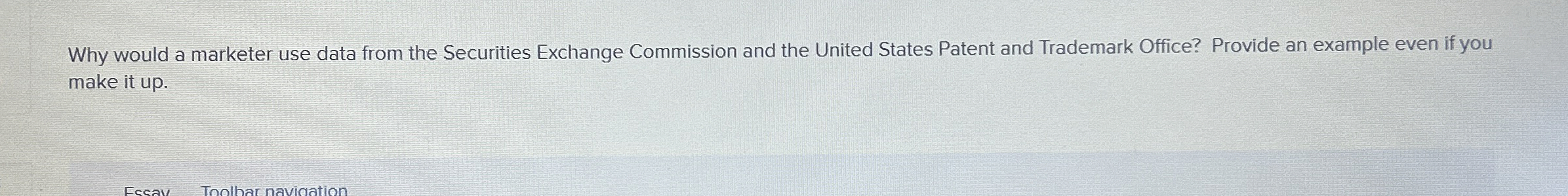  Why would a marketer use data from the Securities Exchange Commission