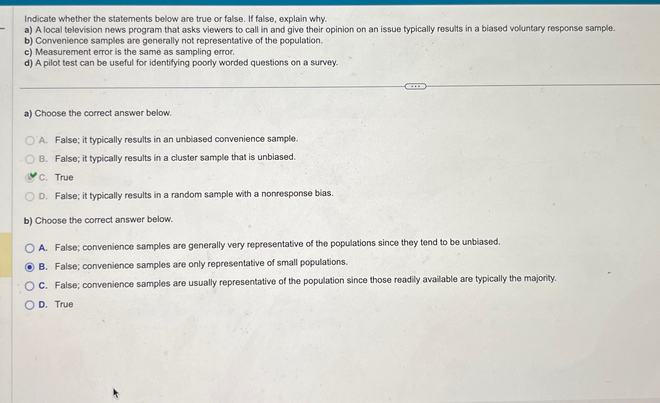  Indicate whether the statements below are true or false. If false,