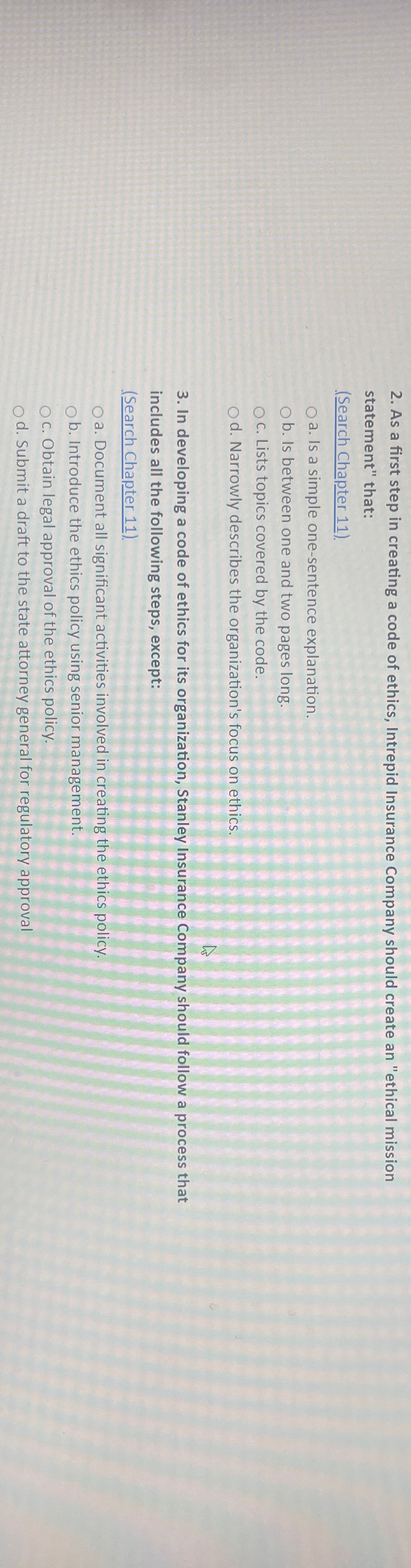  As a first step in creating a code of ethics, Intrepid