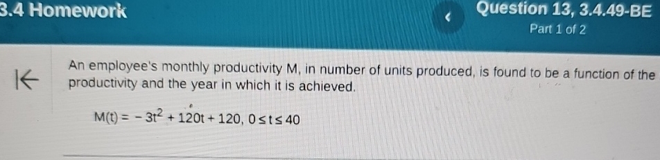  3.4 Homework Question 13,3.4.49-BE Part 1 of 2 An employee's monthly