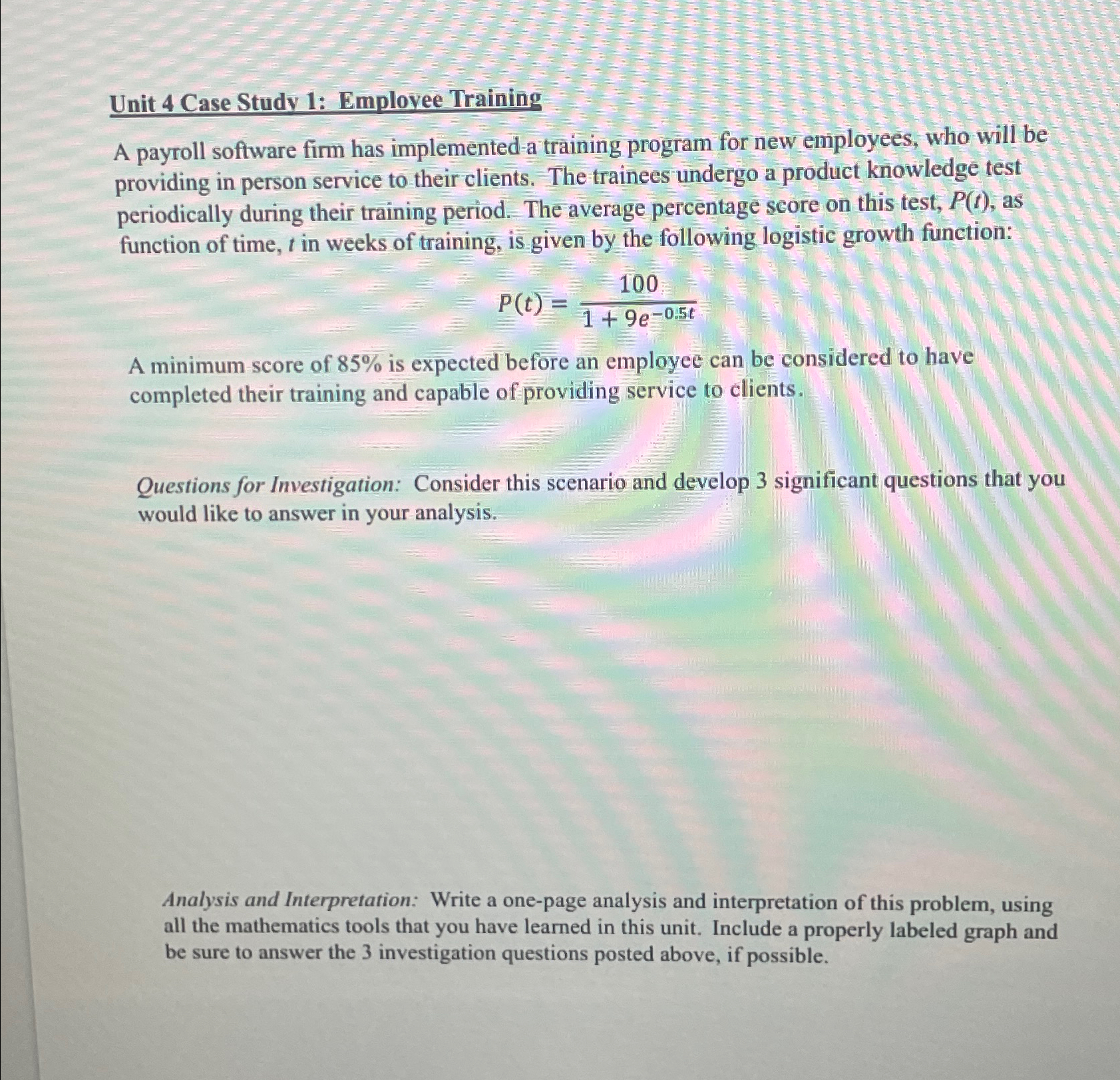  Unit 4 Case Study 1: Emplovee Training A payroll software firm