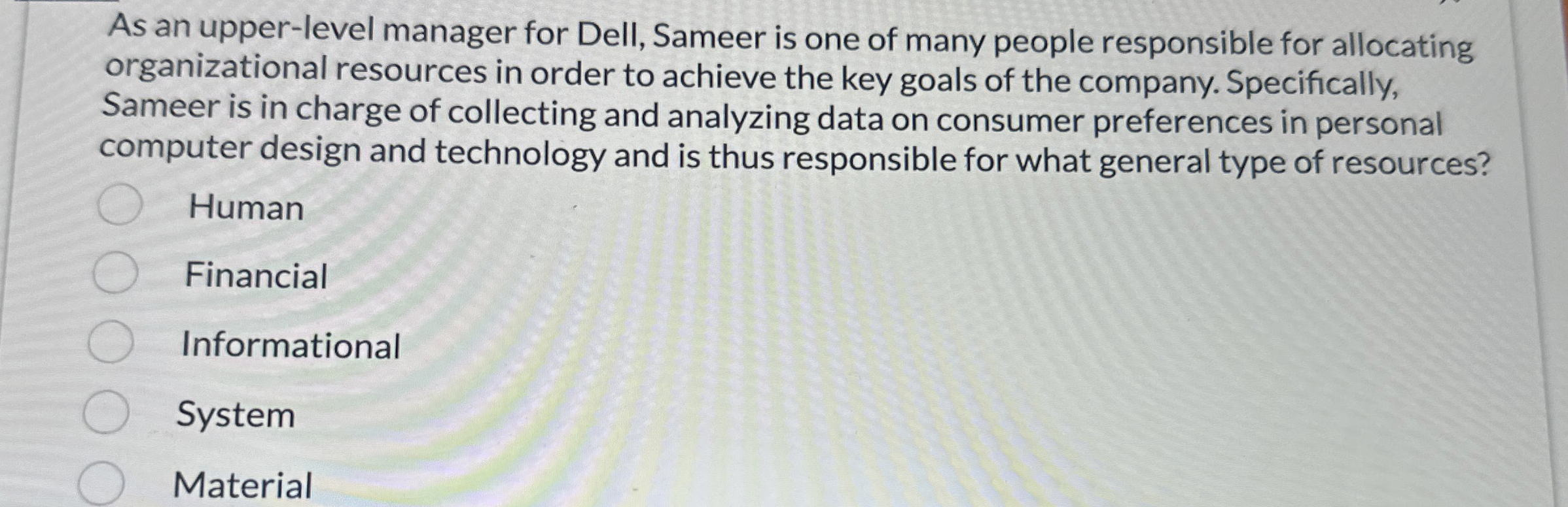 As an upper-level manager for Dell, Sameer is one of many