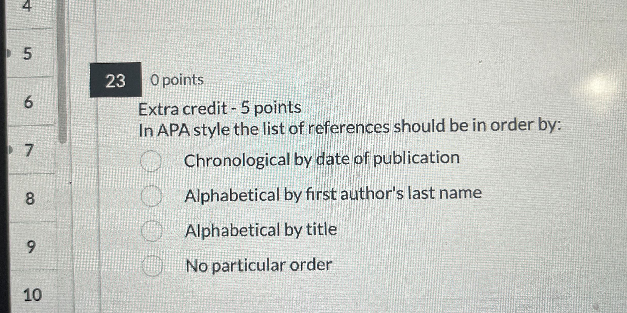  230 points 6 Extra credit -5 points In APA style the