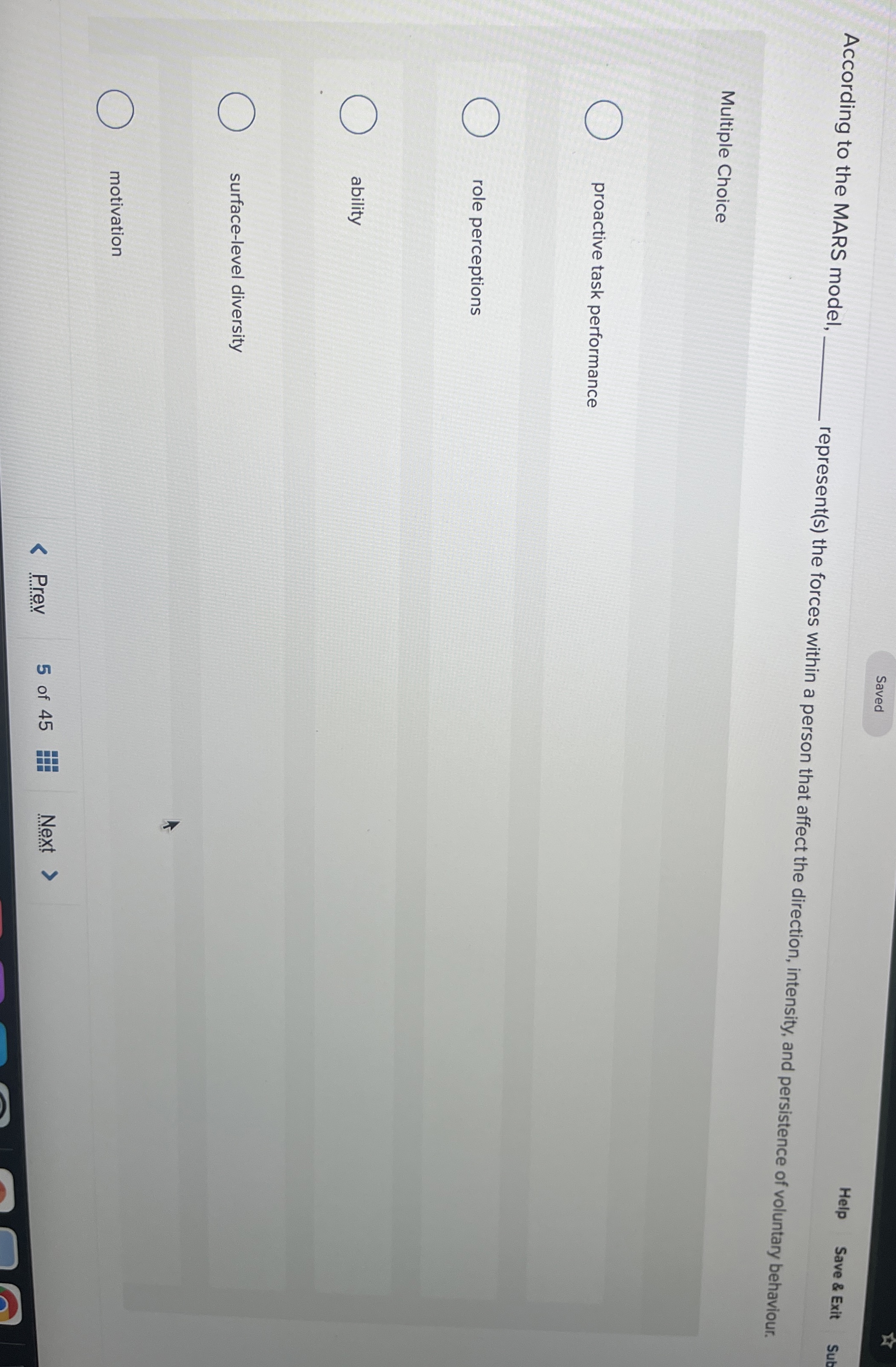  Help Save & Exit According to the MARS model, represent(s) the