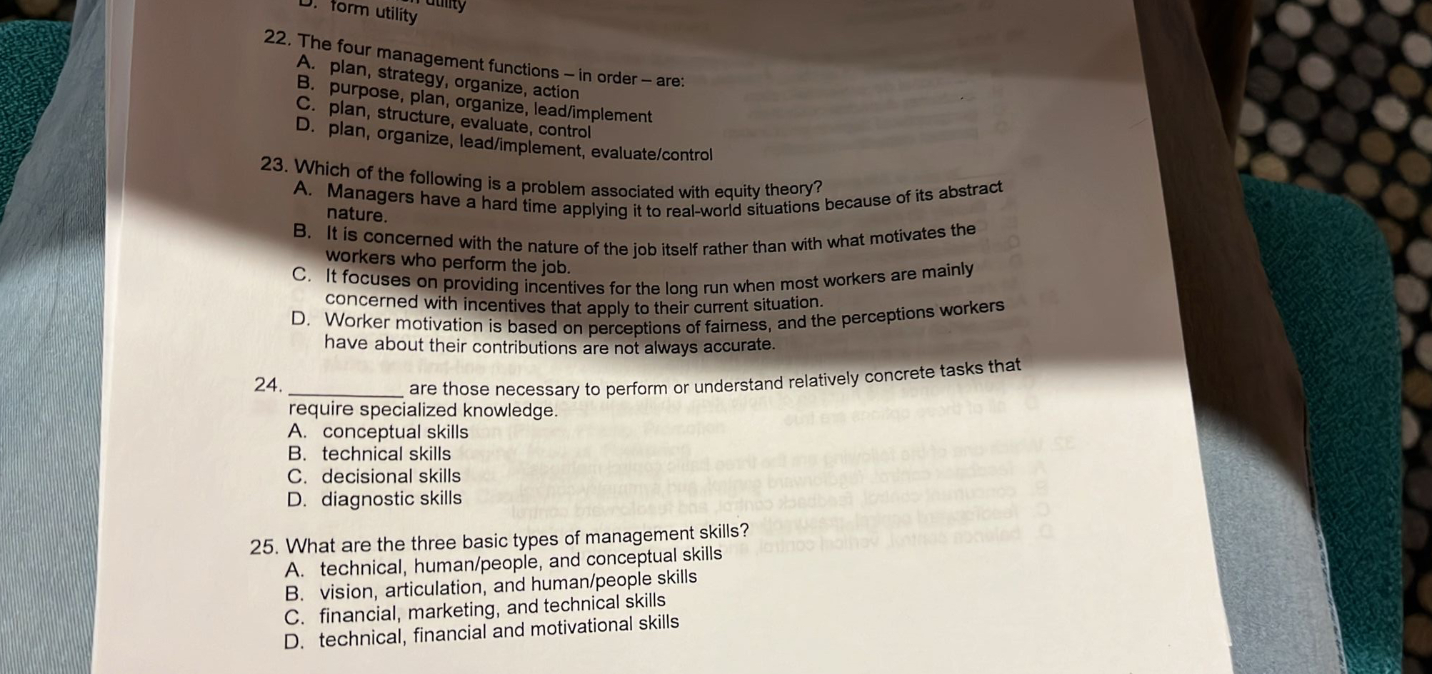  The four management functions - in order - are: A. plan,