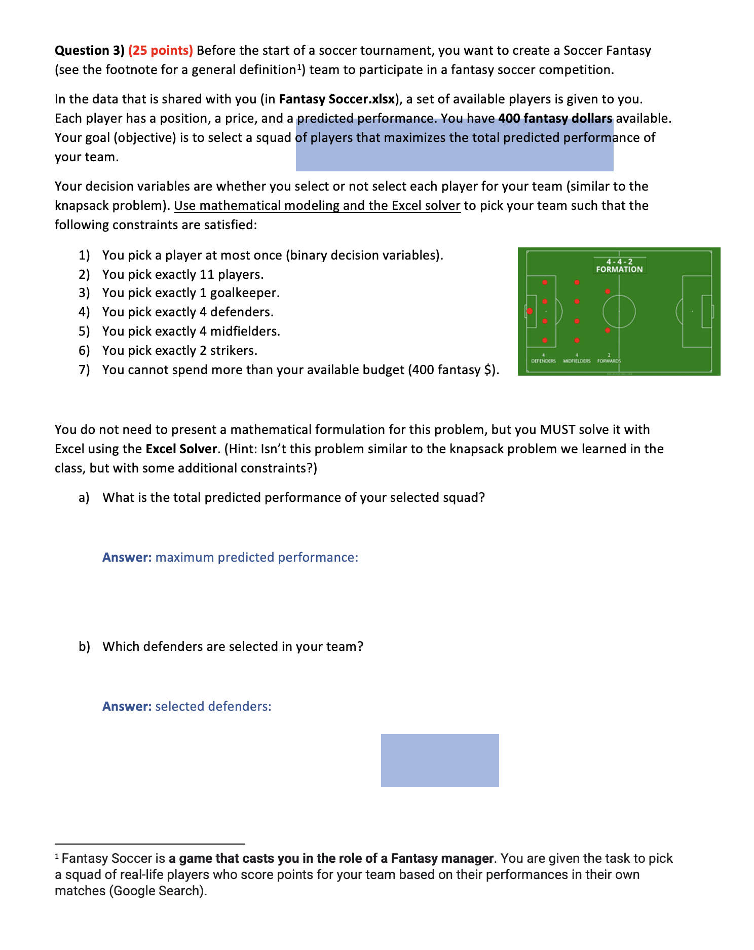  PLEASE ANSWER WITH STEPS ON HOW TO SOLVE IN EXCEL, THANKS!
