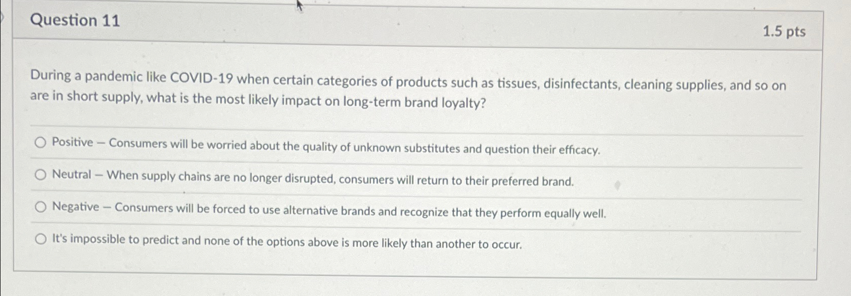  Question 11 1.5pts During a pandemic like COVID-19 when certain categories