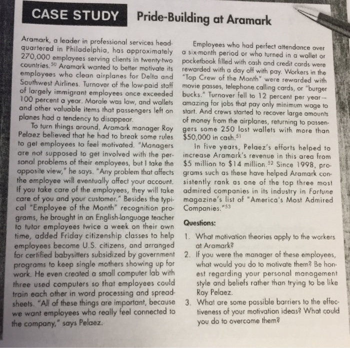  Case Study: Pride-Building at Aramark Aramark, a leader in professional services