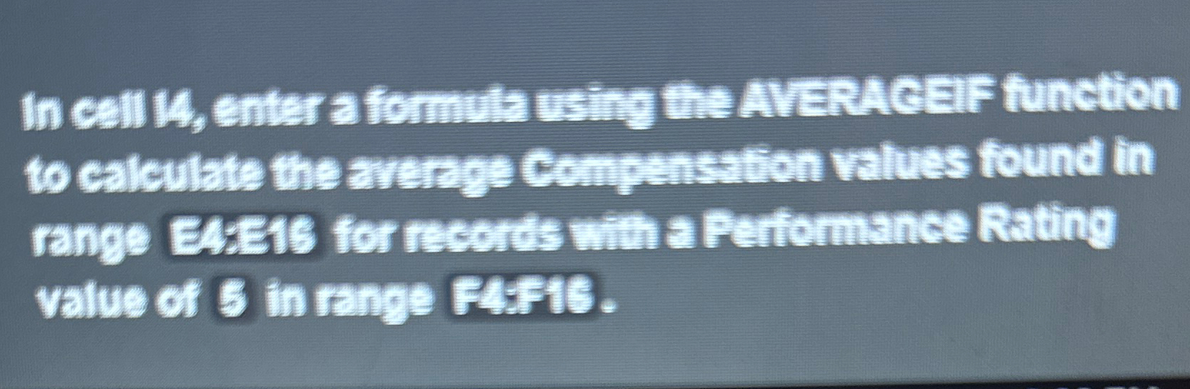  In cell M, enter a formula using the AVERACEaF function to