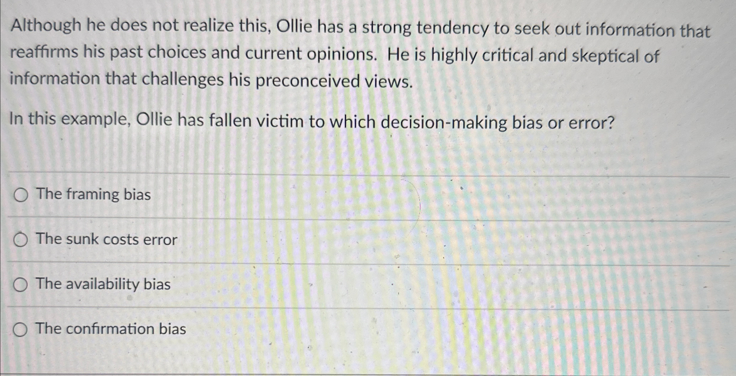  Although he does not realize this, Ollie has a strong tendency