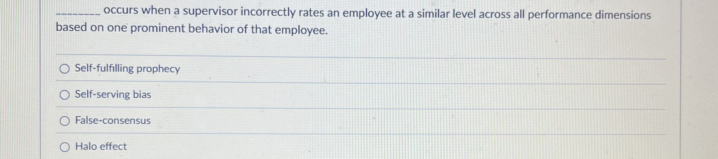  occurs when a supervisor incorrectly rates an employee at a similar