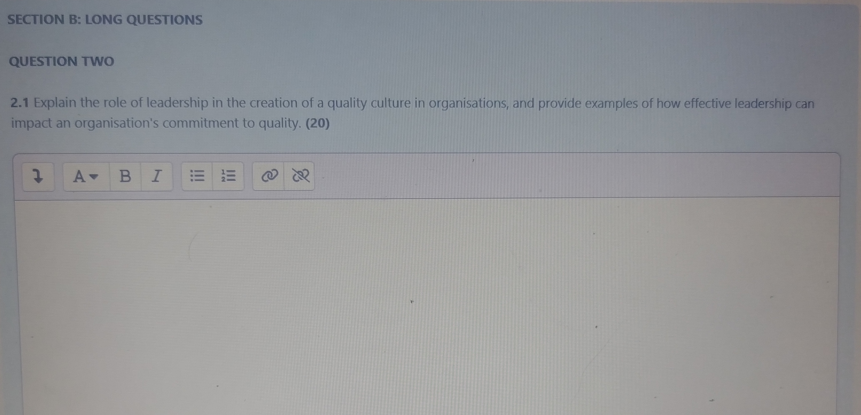  SECTION B: LONG QUESTIONS QUESTION TWO 2.1 Explain the role of
