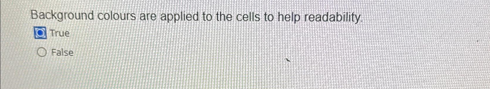  Background colours are applied to the cells to help readability True