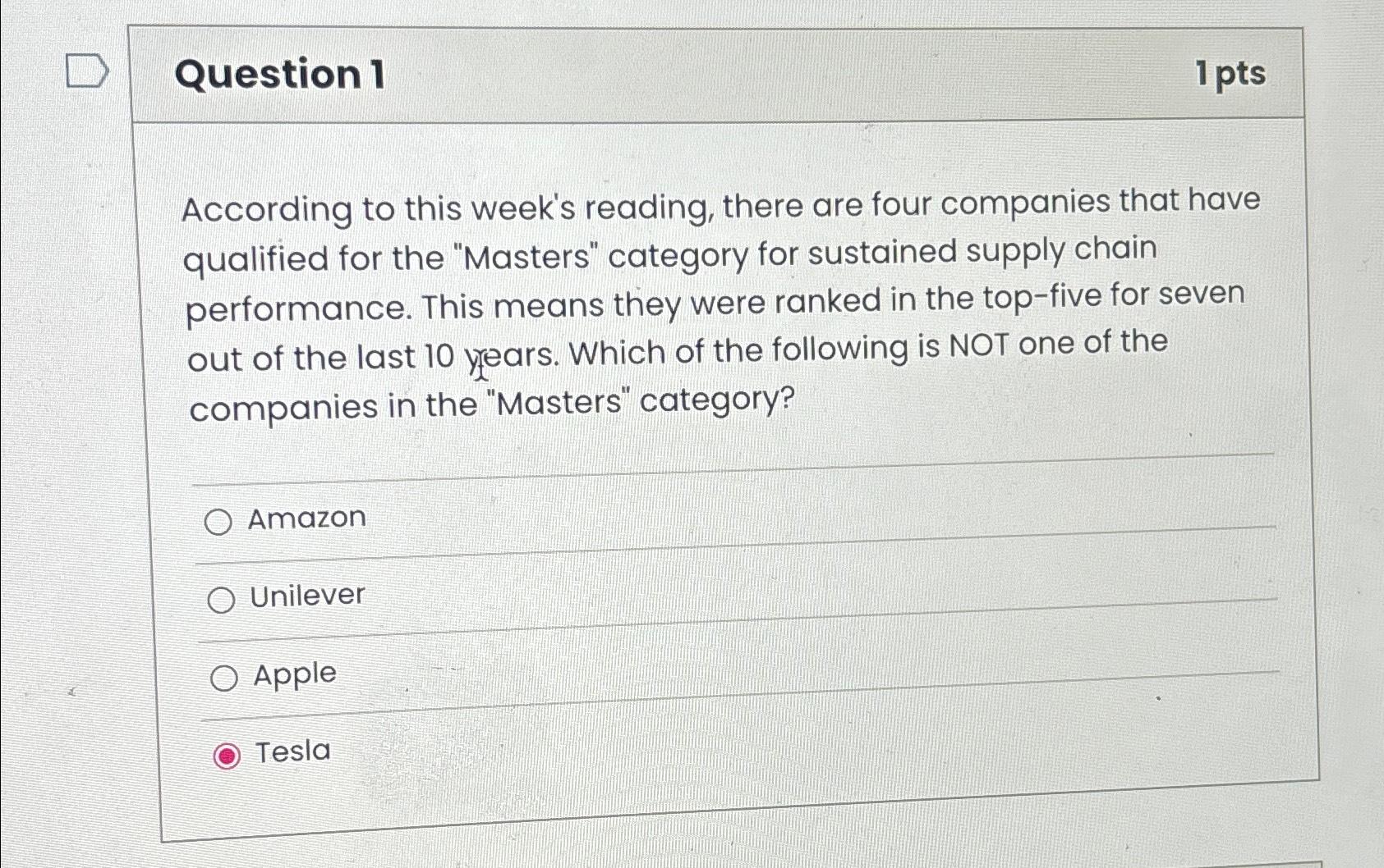  Question 1 1 pts According to this week's reading, there are