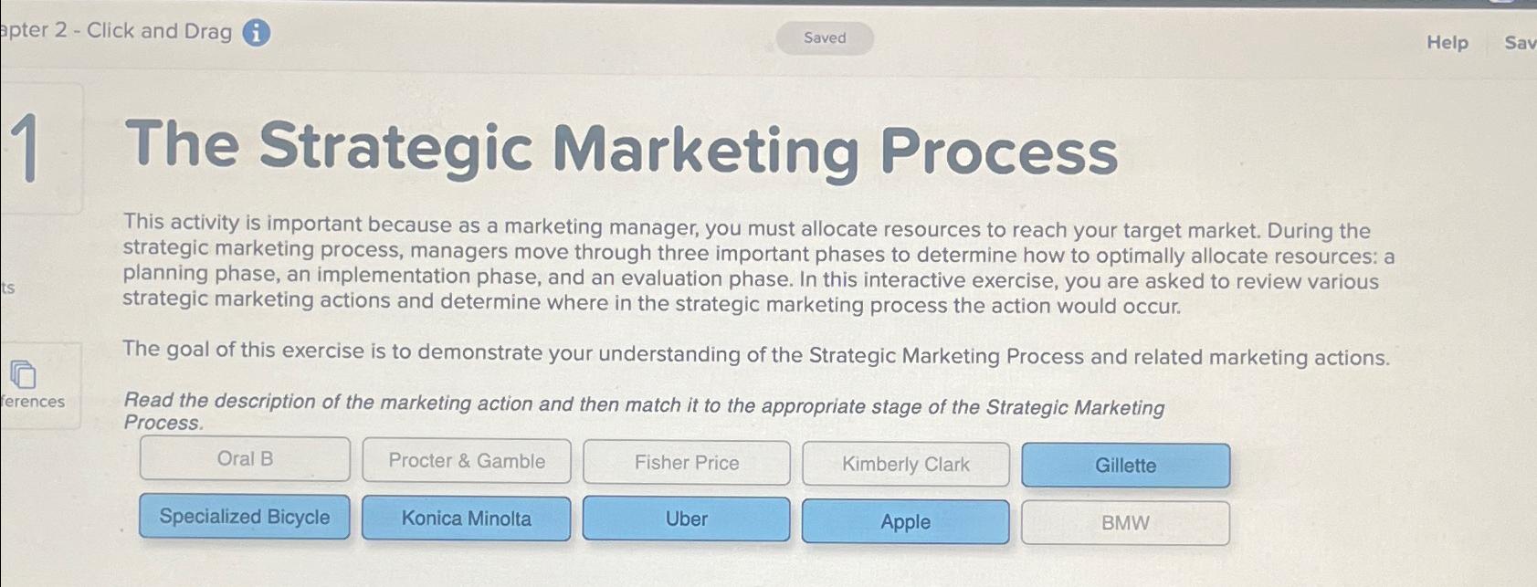  ppter 2- Click and Drag (i) Help The Strategic Marketing Process