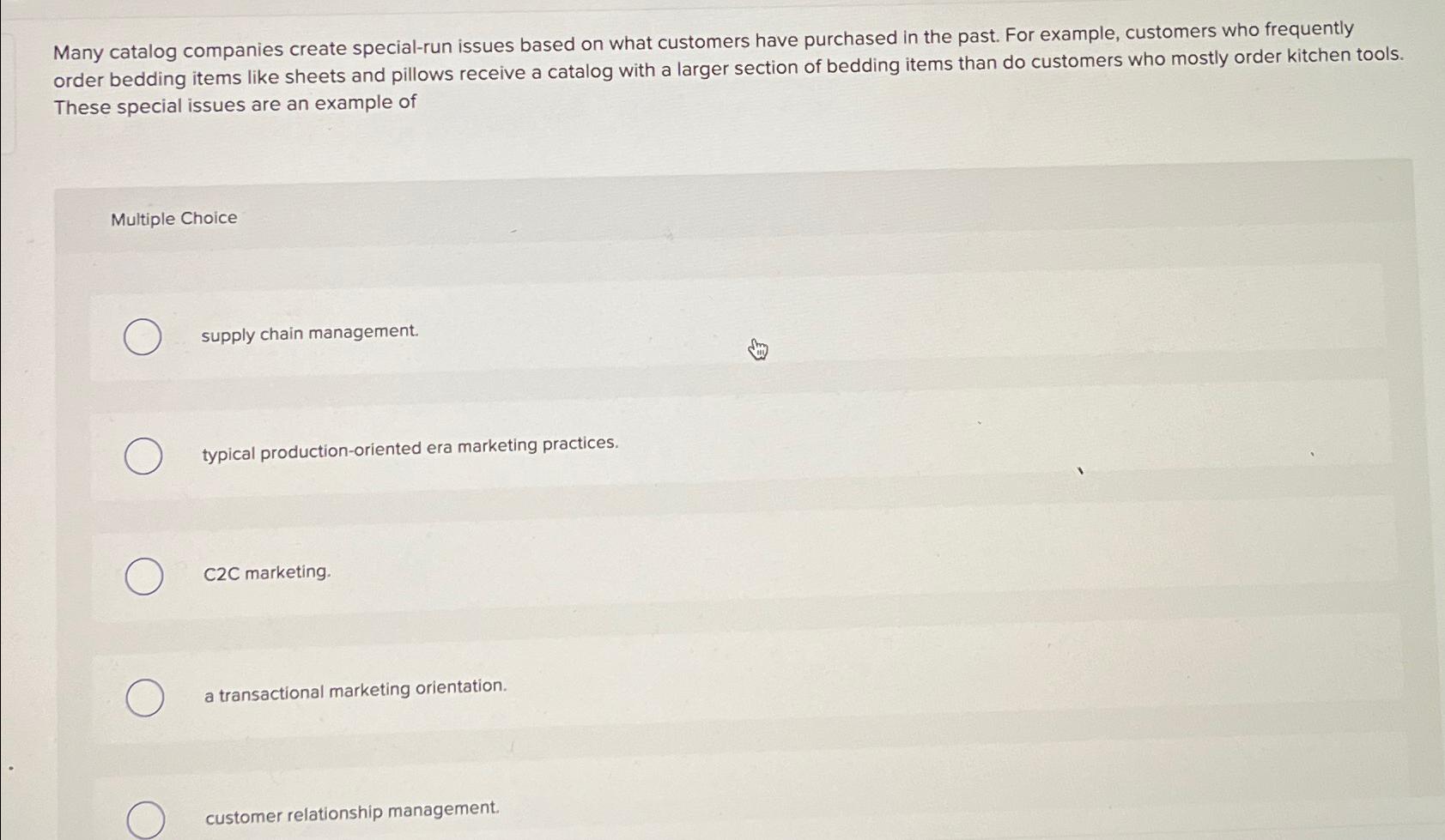  Many catalog companies create special-run issues based on what customers have
