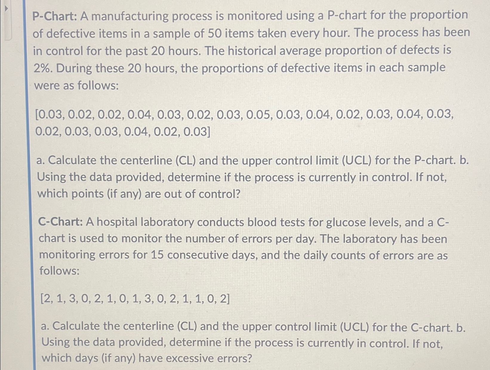  Give solution on excel sheetP-Chart: A manufacturing process is monitored using