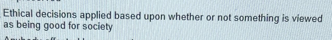  Ethical decisions applied based upon whether or not something is viewed