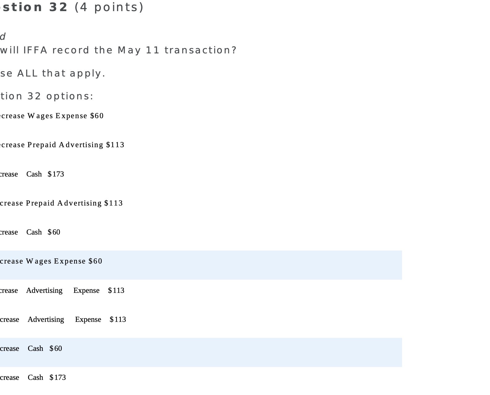 stion 32 (4 points) d will IFFA record the May 11