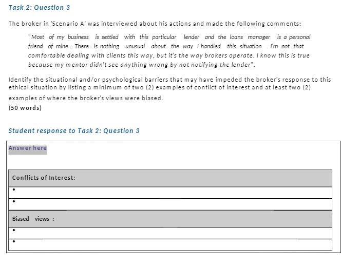 Task 2: Question 3 The broker in 'Scenario A' was interviewed