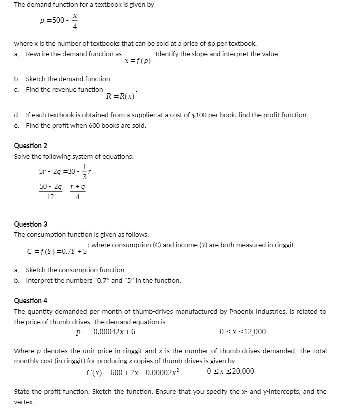  The demand function for a textbook is given by p =500