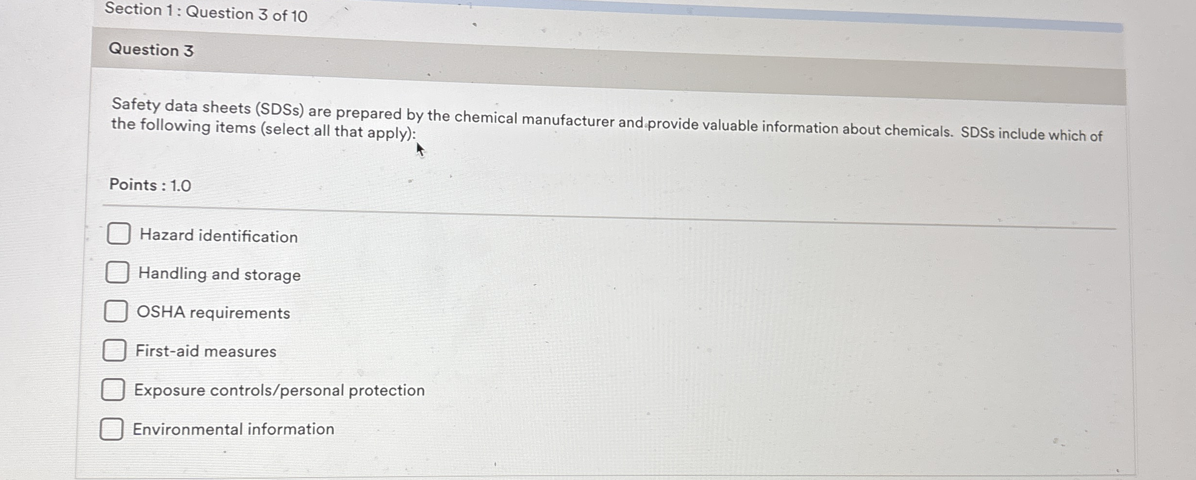  Question 3 Safety data sheets (SDSs) are prepared by the chemical