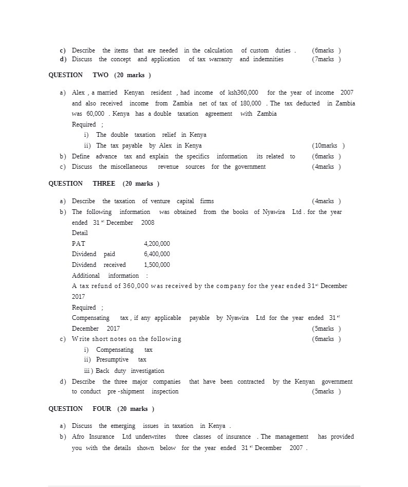  c) Describe the items that are needed in the calculation of