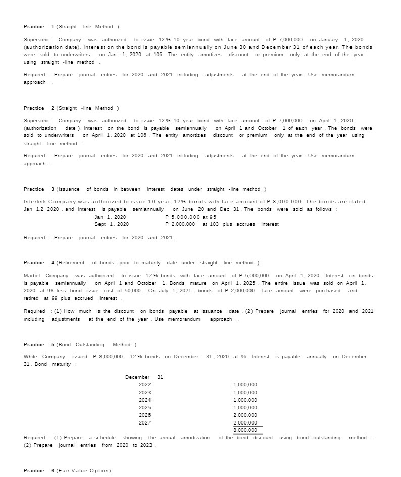  Practice 1 (Straight -line Method ) Supersonic Company was authorized to
