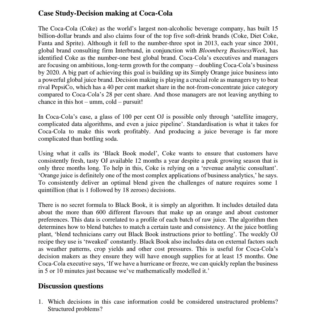  Case Study-Decision making at Coca-Cola The Coca-Cola (Coke) as the world's