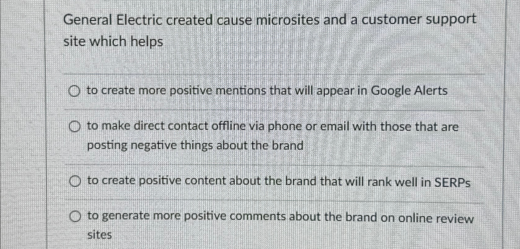  General Electric created cause microsites and a customer support site which