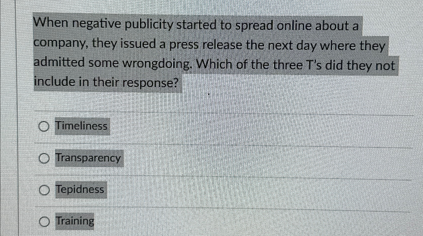  When negative publicity started to spread online about a company, they