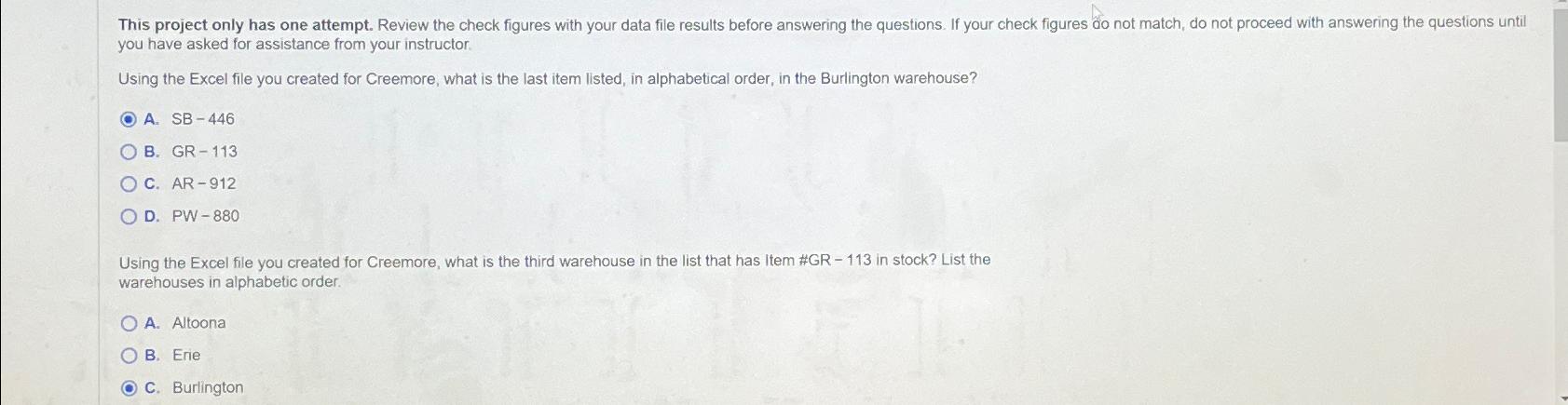  you have asked for assistance from your instructor. Using the Excel