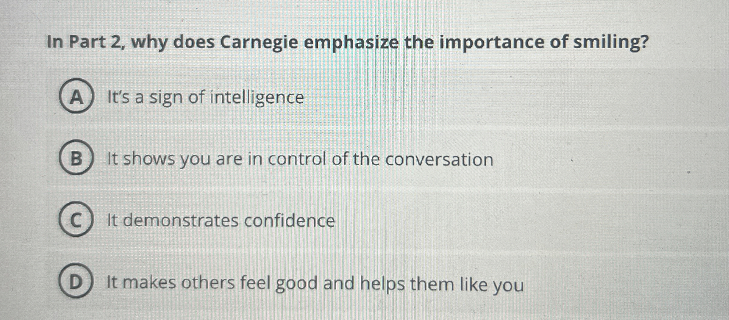  In Part 2, why does Carnegie emphasize the importance of smiling?