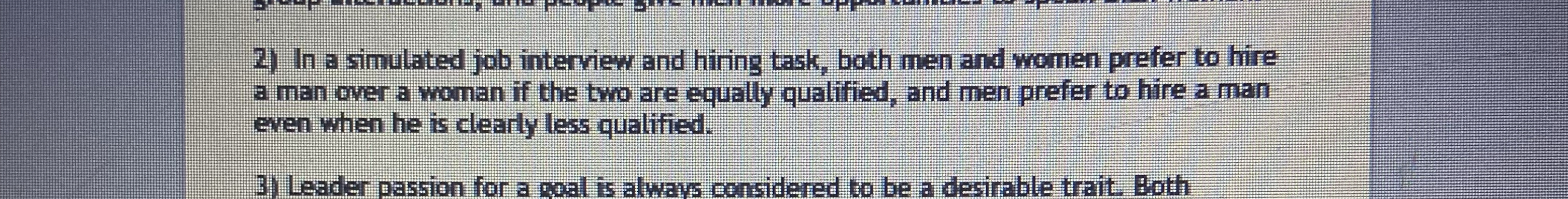  In a simulated job interview and hiring task, both men and