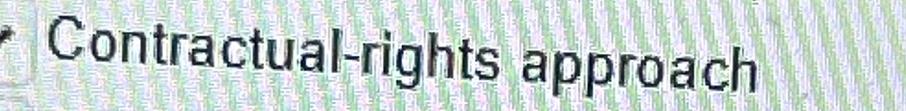  Contractual-rights approach 