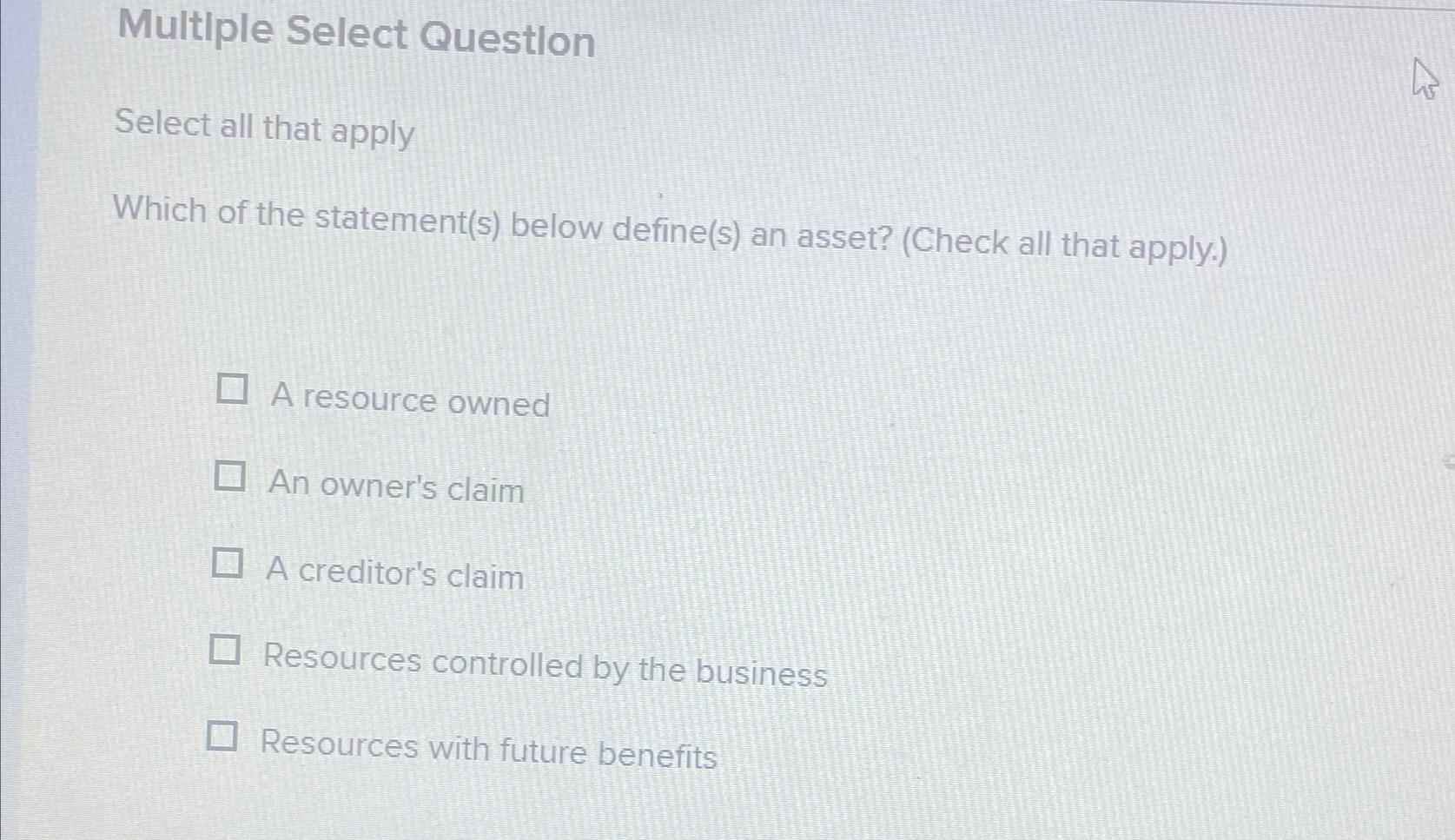  Multiple Select Question Select all that apply Which of the statement(s)