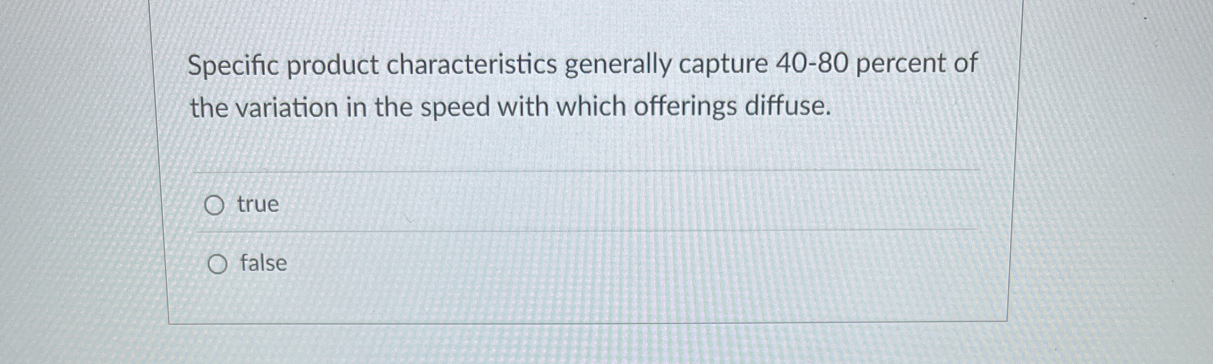  Specific product characteristics generally capture 40-80 percent of the variation in