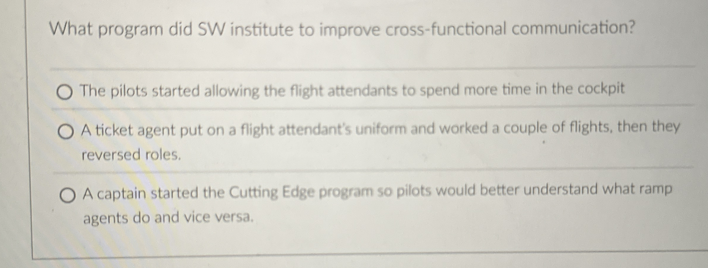  What program did SW institute to improve cross-functional communication? The pilots