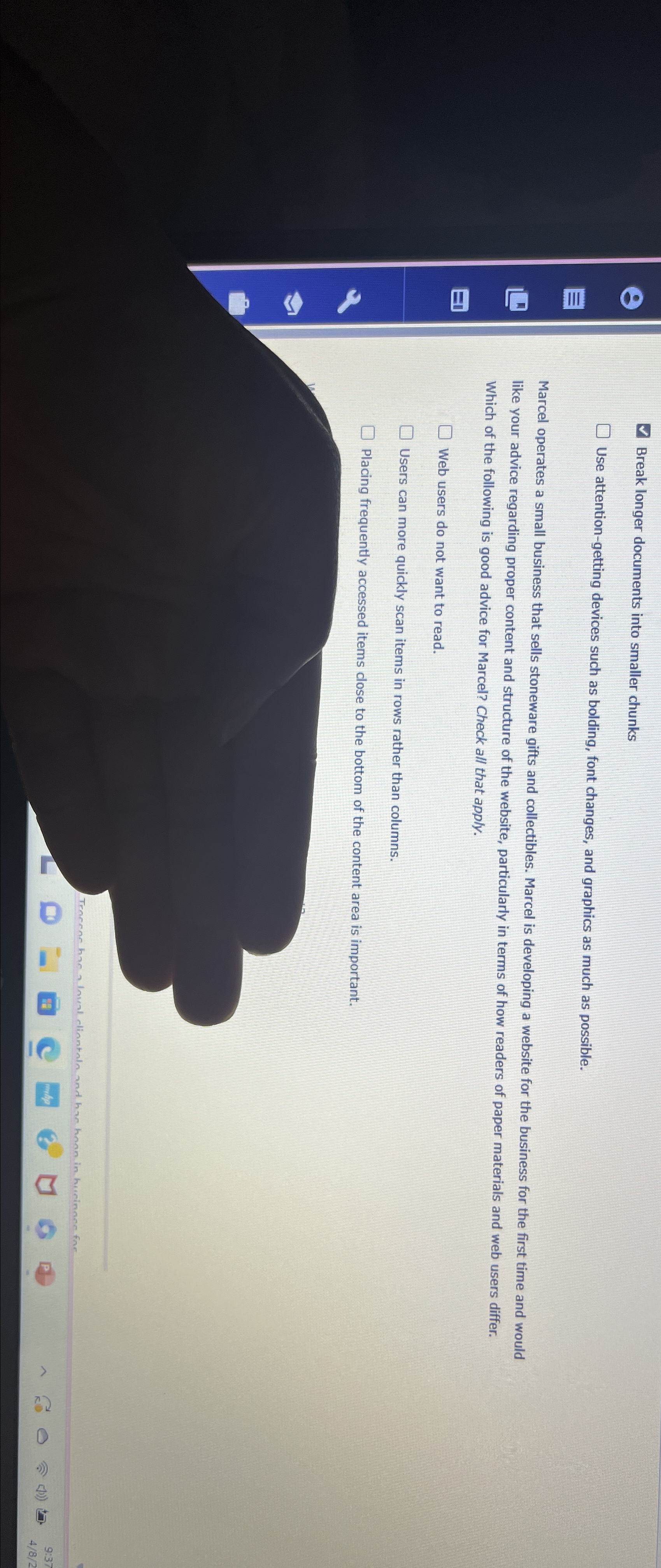  Break longer documents into smaller chunks Use attention-getting devices such as