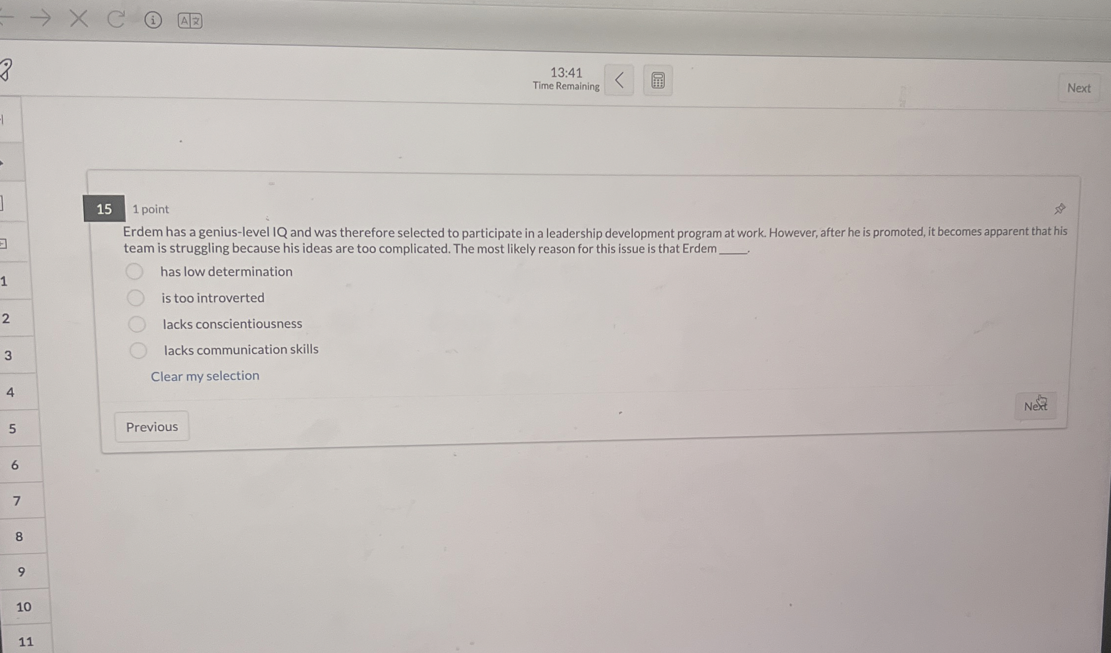  7 13:41 Time Remaining 15 1 point Erdem has a genius-level