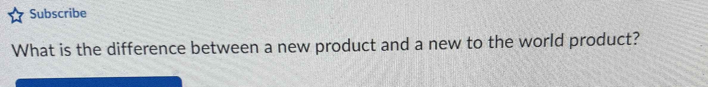  What is the difference between a new product and a new