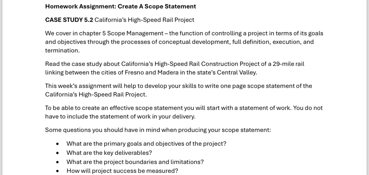  Homework Assignment: Create A Scope Statement CASE STUDY 5.2 California's High-Speed