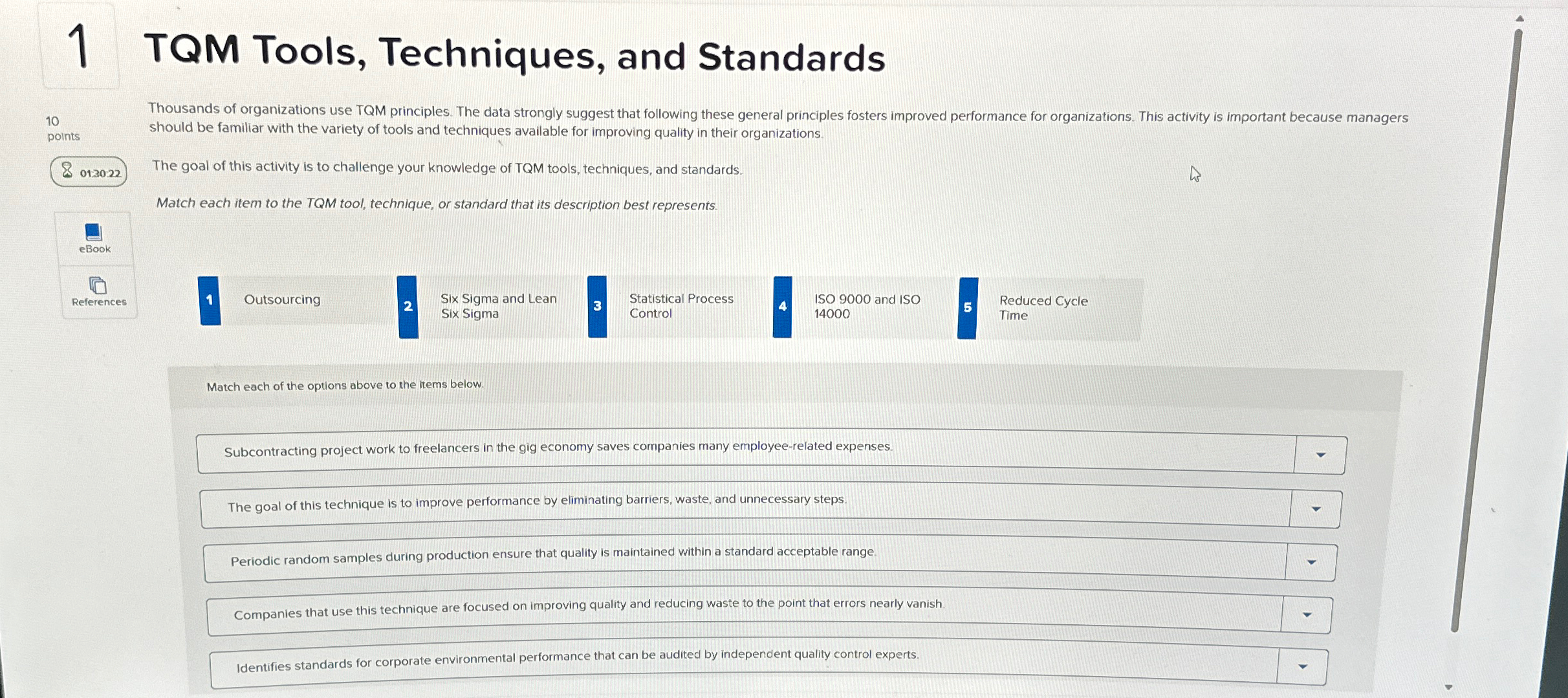  1 TQM Tools, Techniques, and Standards 10 points 013022 The goal