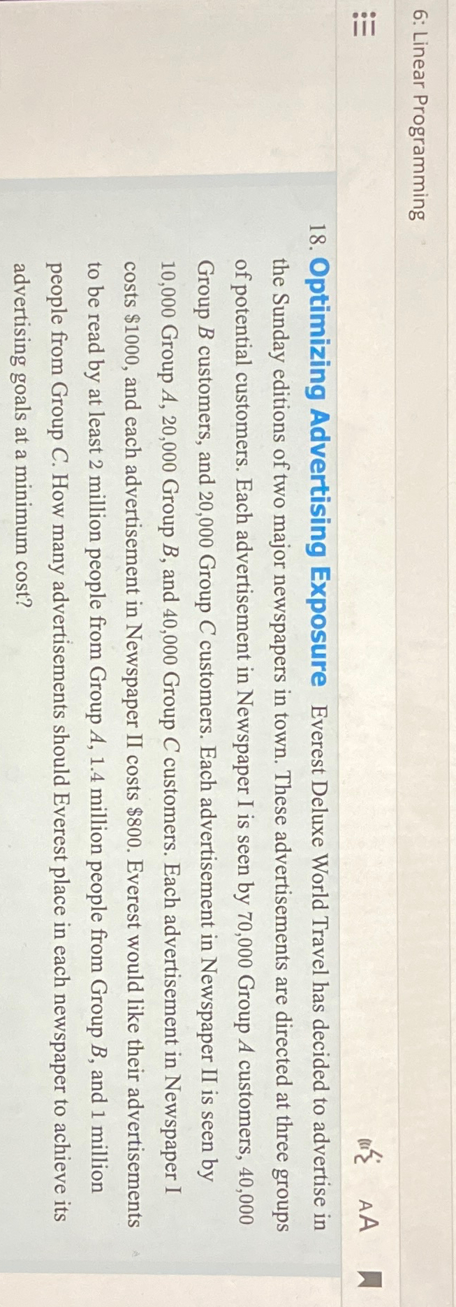  6: Linear Programming 18. Optimizing Advertising Exposure Everest Deluxe World Travel