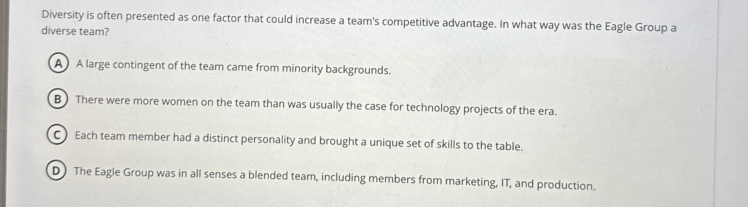  Diversity is often presented as one factor that could increase a