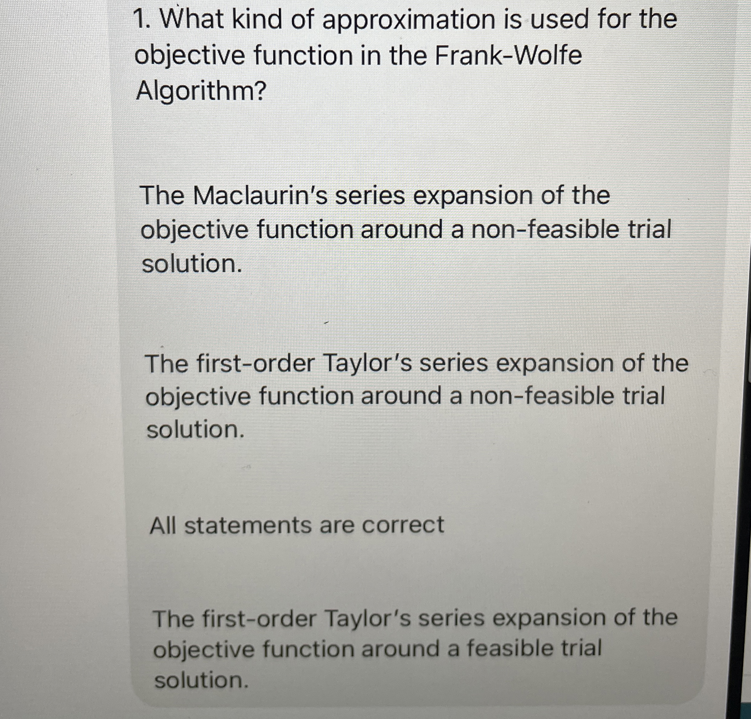  What kind of approximation is used for the objective function in