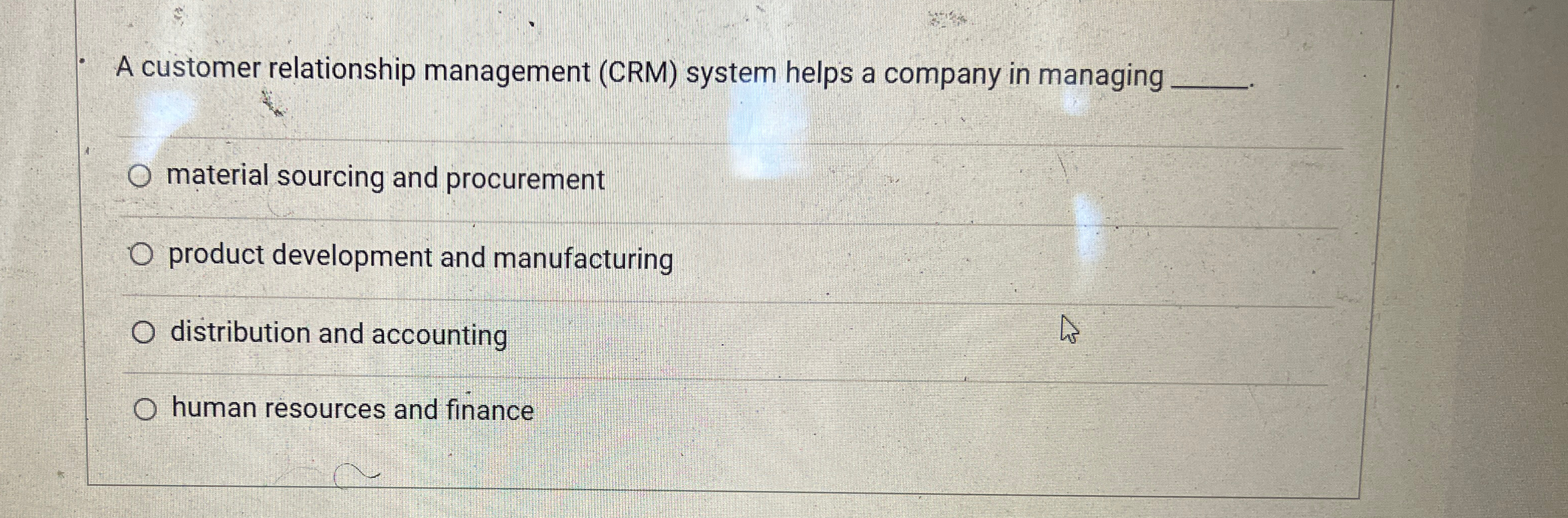  A customer relationship management (CRM) system helps a company in managing