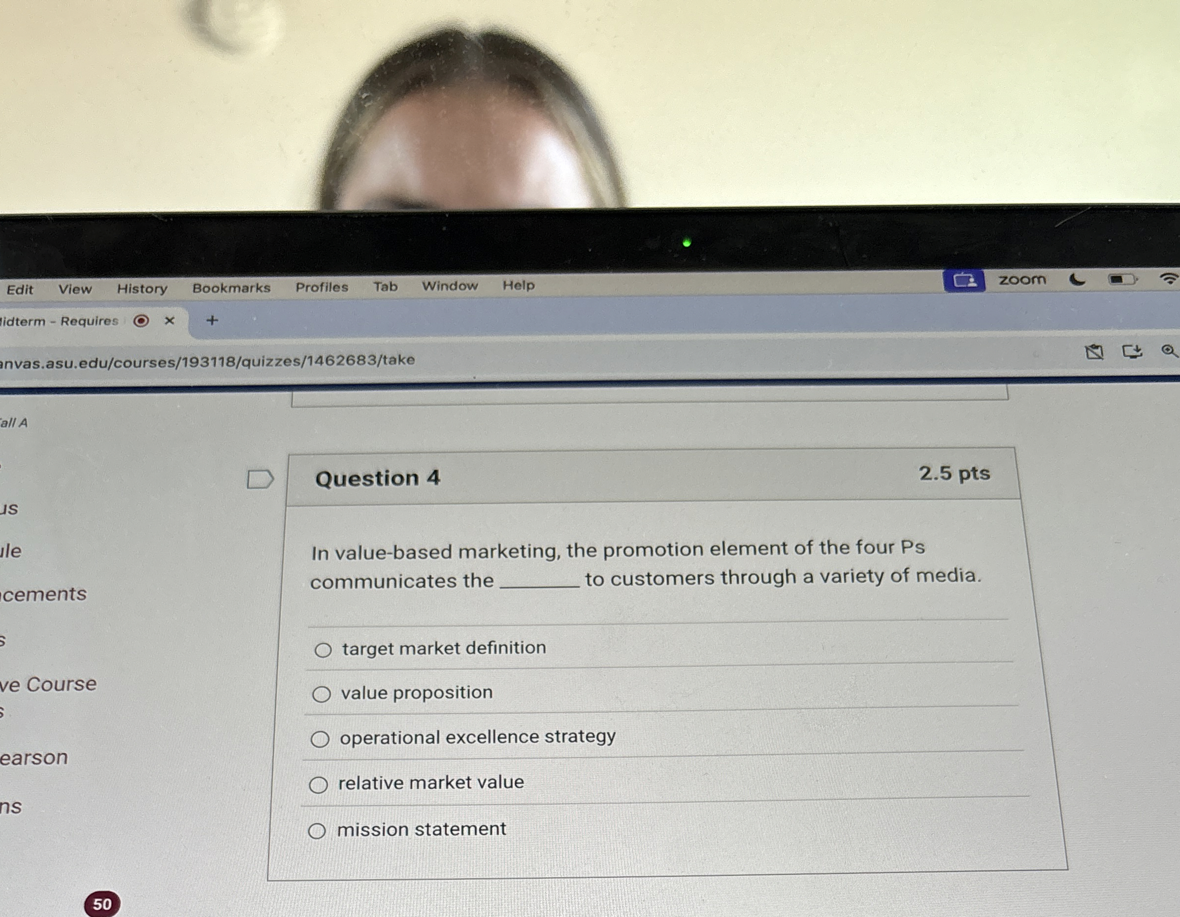  Question 4 In value-based marketing, the promotion element of the four