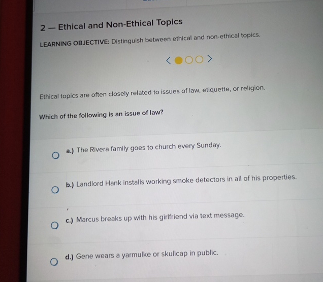  2- Ethical and Non-Ethical Topics LEARNING OBJECTIVE: Distinguish between ethical and