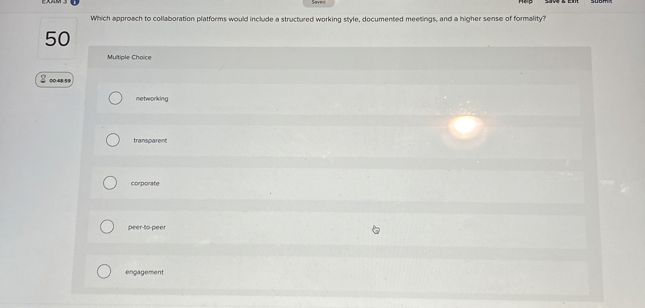  Saved Which approach to collaboration platforms would include a structured working
